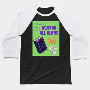 Agatha All Along Baseball T-Shirt